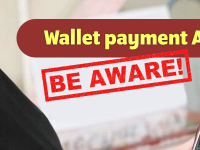 Wallet payment App Users - BE AWARE
